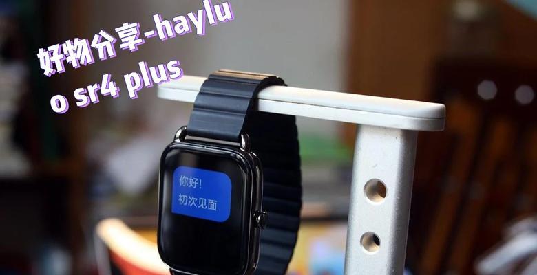 嘿喽智能手表推荐哪种类型？选择时应考虑哪些因素？